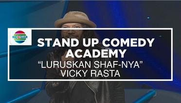 "Luruskan Shaf-nya" - Vikri Rasta (STand Up Comedy Academy Special Show)