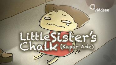 Film Little Sisters Chalk (Kapur Ade) | Viddsee