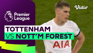 Tottenham vs Nottingham Forest - Mini Match | Premier League 23/24