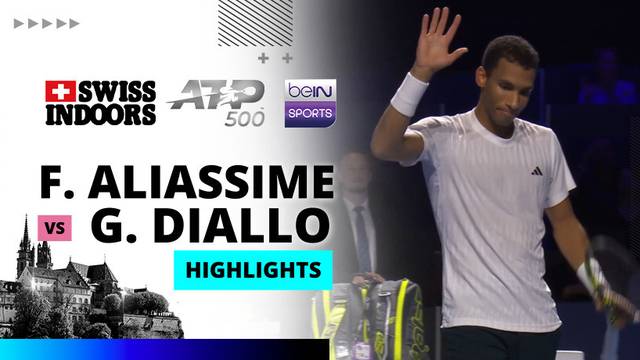F. Auger-Aliassime vs G. Diallo - Highlight | ATP 500: Swiss Indoors Basel 2025