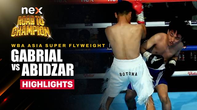 Gabrial vs Abidzar - Highlight | nex Road to Champion 2026