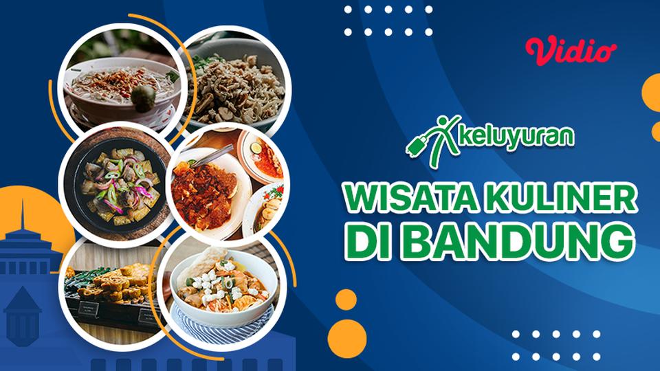 Keluyuran - Wisata Kuliner di Bandung