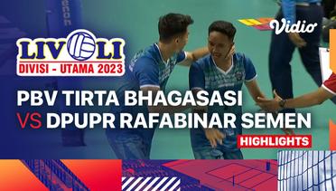 Putra: PBV Tirta Bhagasasi Bekasi vs DPUPR Rafabinar Semen Grobogan - Highlights | Livoli Divisi Utama 2023