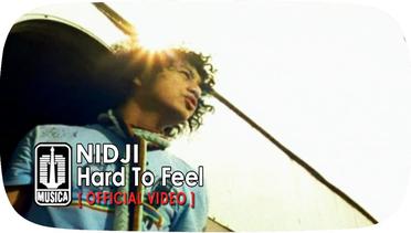 NIDJI - Hard To Feel (Official Video)