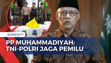 Ketum PP Muhammadiyah, Haedar Nasir Imbau TNI-Polri Jaga Pemilu Bersih dan Netral!