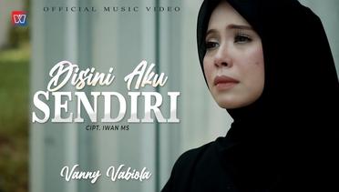 Vanny Vabiola - Disini Aku Sendiri ( Official Music Video )