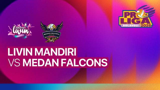Putri: Jakarta Livin Mandiri vs Medan Falcons - Full Match | Proliga 2026