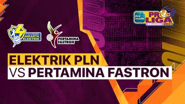 Full Match | Jakarta Elektrik PLN vs Jakarta Pertamina Fastron | PLN Mobile Proliga Putri 2023