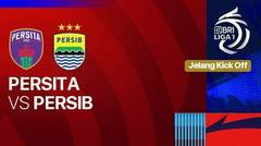 Jelang Kick Off - Persita vs Persib - BRI Liga 1
