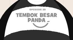 Petualangan Mama Sigi & Pepo - Episode  20 - Tembok Besar Panda