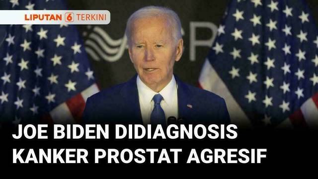 Joe Biden Didiagnosis Menderita Kanker Prostat Agresif | Liputan 6