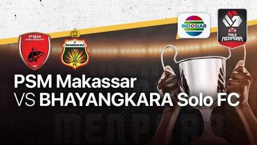 Full Match - PSM Makassar vs Bhayangkara Solo - Piala Menpora 27 Maret 2021