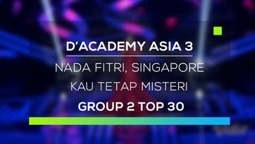 D'Academy Asia 3 : Nada Fitri, Singapore - Kau Tetap Misteri