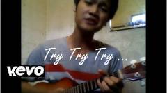 Lagu Cover Indonesia JASON MRAZ - TRY TRY TRY Ukulele Cover