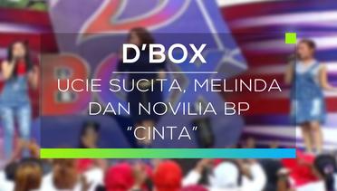 Ucie Sucita, Melinda dan Novilia BP - Cinta (D'Box)