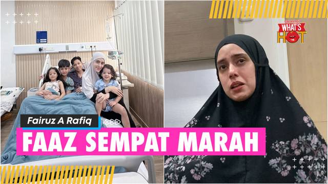 Cerita Haru Fairuz A Rafiq Saat Terpaksa Bohongi King Faaz Soal Kondisi Sonny Septian