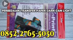 Perbedaan Transfer Paper Dark dan Light