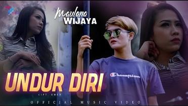 MAULANA WIJAYA - UNDUR DIRI (Official Music Video)