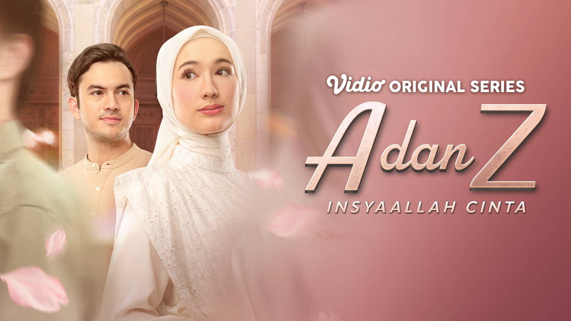 A dan Z: InsyaAllah Cinta