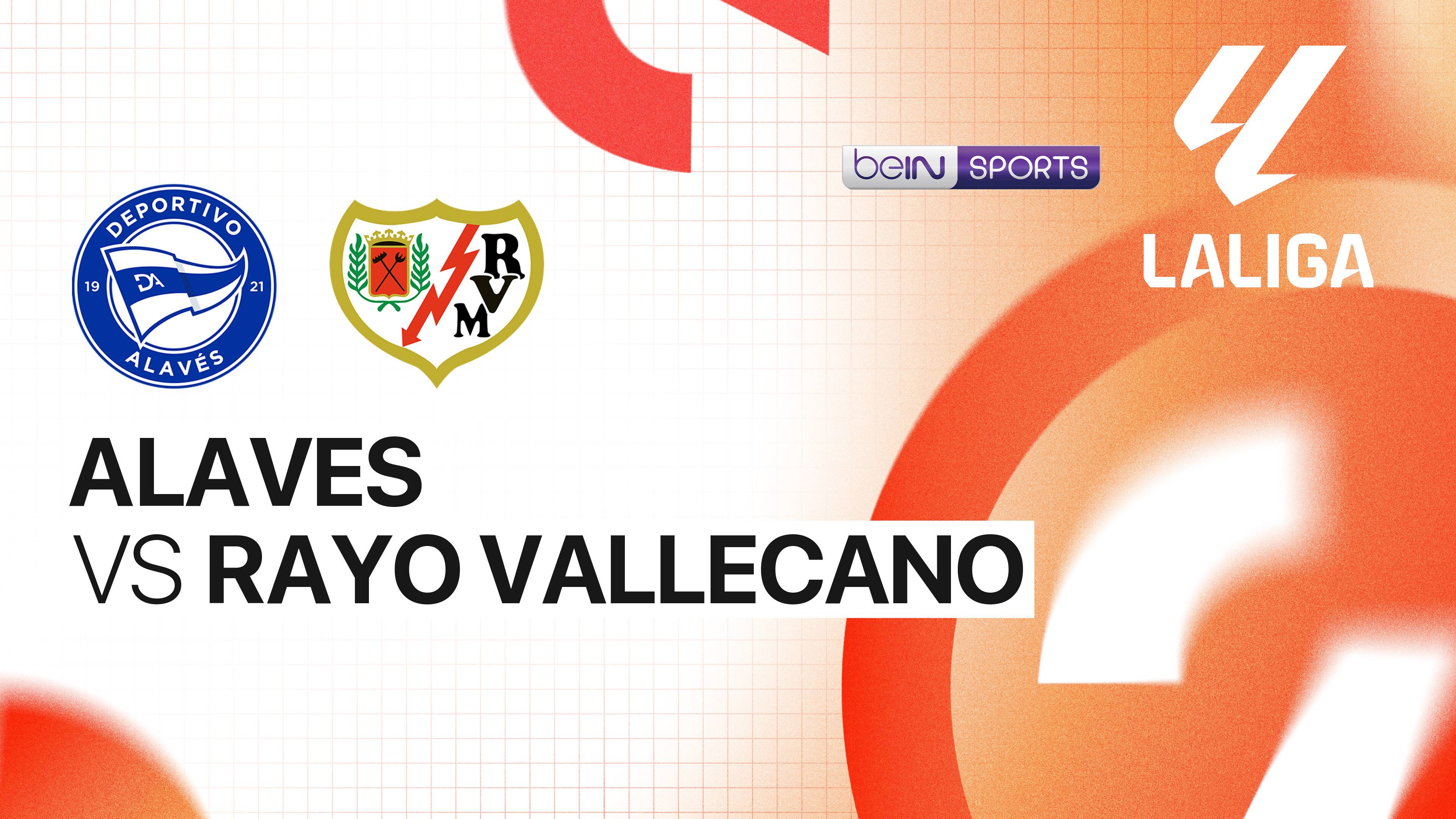 Alavés vs Rayo Vallecano