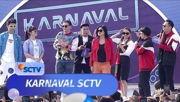 Karnaval SCTV - Lyla, Lady Rara, Kiesha Alvaro, Tasya Rosmala, Vagetoz dan Cast Satu Cinta Dua Hati