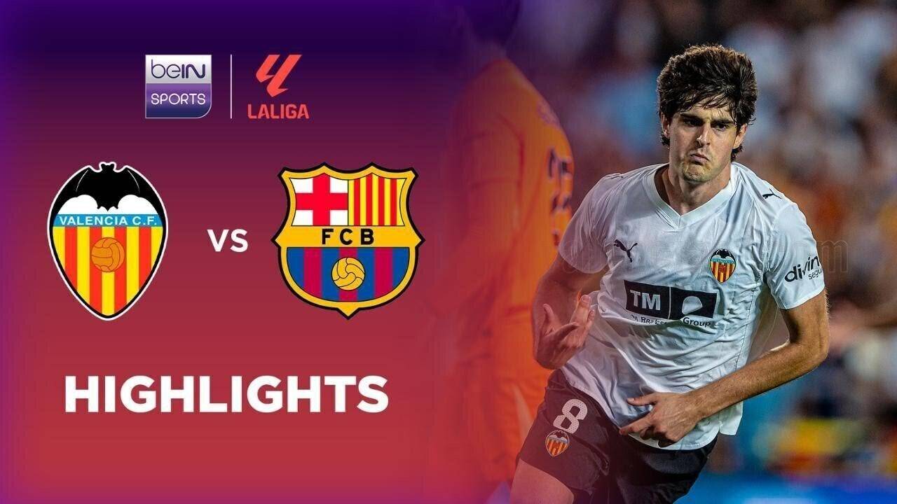 Valencia vs Barcelona