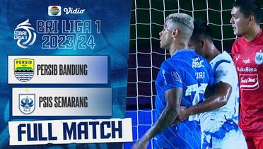 Persib Bandung VS PSIS Semarang - Full Match | BRI Liga 1 2023/24