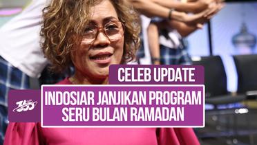Harsiwi Achmad: Ramadan Penuh Berkah Indosiar dari Sahur Sampai Berbuka