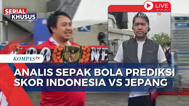 [FULL] Analis Sepak Bola Soal Peluang Timnas Indonesia Raih Poin Lawan Jepang