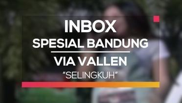 Via Vallen - Selingkuh (Inbox Spesial Bandung)