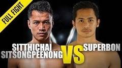 Sitthichai vs. Superbon III | ONE Championship Full Fight