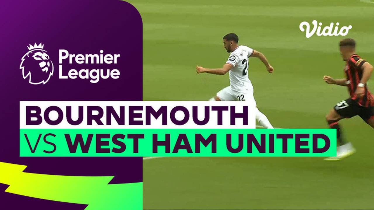 Bournemouth vs West Ham - Mini Match | Premier League 23/24 | Vidio