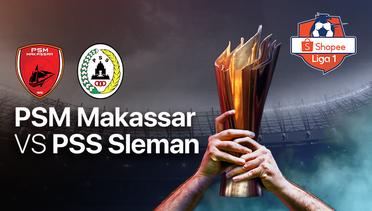 Full Match - PSM Makassar vs PSS Sleman | Shopee Liga 1 2020
