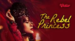 The Rebel Princess - Trailer