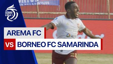 AREMA FC vs Borneo FC Samarinda - Mini Match | BRI Liga 1 2024/25