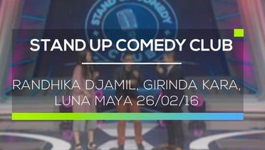 Stand Up Comedy Club - Randhika Djamil, Girinda Kara, Luna Maya 26/02/16