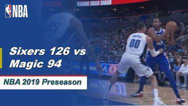 NBA | Cuplikan Pertandingan: Sixers 126 vs Magic 94 | 2019 NBA Preseason