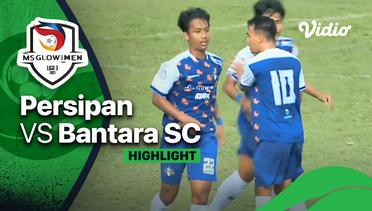 Highlight - Persipan 7 vs 0 Bantara SC | Liga 3 2021/2022