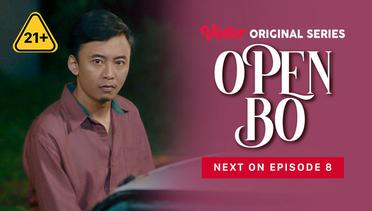 Open BO - Vidio Original Series | Next On Episode 8