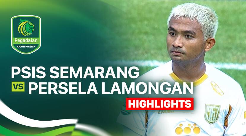 PSIS Semarang vs Persela Lamongan