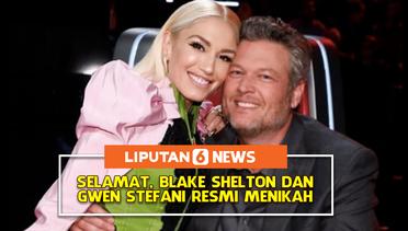 Selamat! Blake Shelton dan Gwen Stefani Resmi Menikah