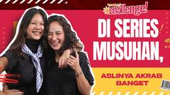 Naomi Zaskia & Agnes Naomi Main Chemistry Test | OPEN BO LAGI
