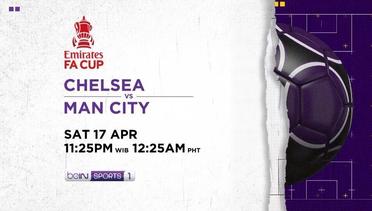 Chelsea vs Manchester City - Sabtu, 17 April 2021 | FA Cup Emirates