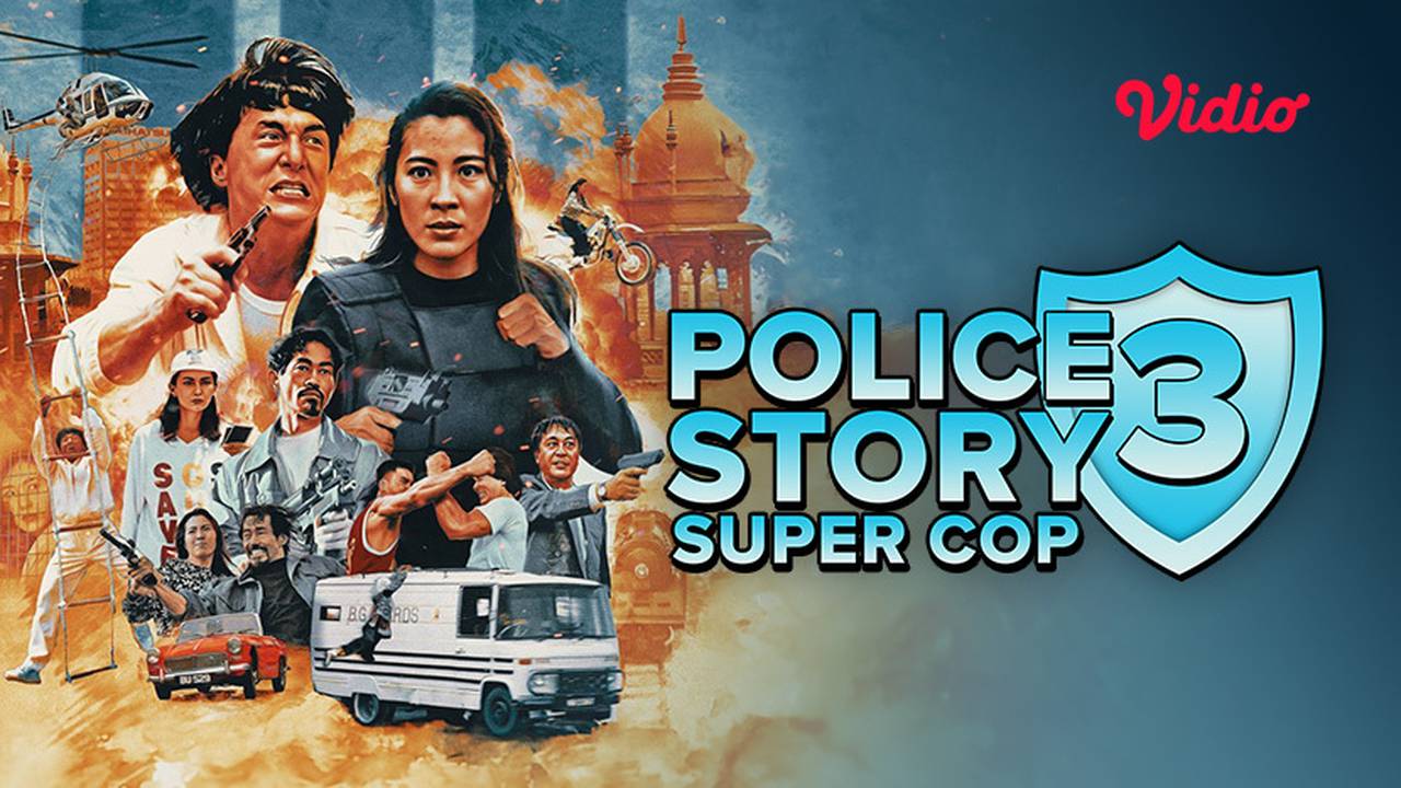 Nonton Police Story 3 (1992) Sub Indo