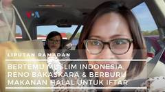 Jejak Diaspora Muslim: Bertemu Muslim Indonesia, Reno Bakaskara & Berburu Makanan Halal untuk Iftar