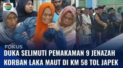 Isak Tangis Keluarga Iringi Penyerahan Sebelas Jenazah Korban Laka di Km 58 Tol Japek | Fokus
