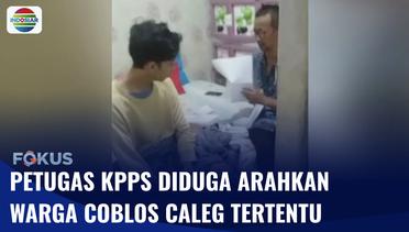 Petugas KPPS di Pandeglang Diduga Mengarahkan Warga Coblos Caleg Tertentu | Fokus