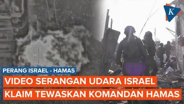 Detik-detik Serangan Udara Israel Hantam Jalur Gaza, Diklaim Tewaskan Komandan Hamas