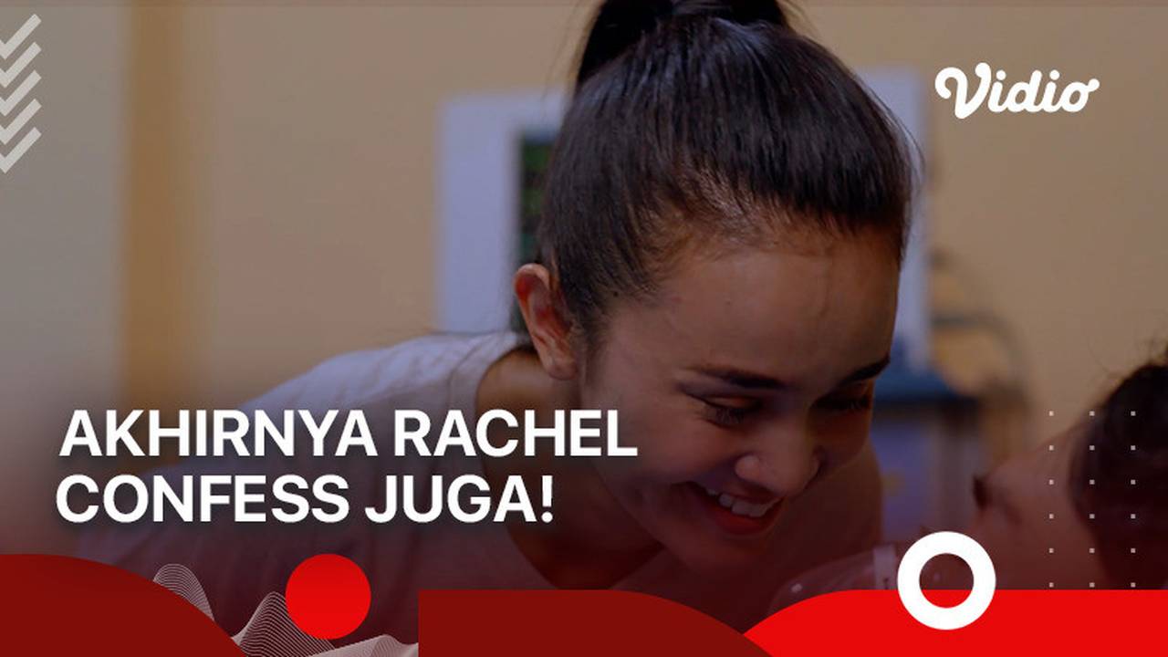 Sebelum Terlambat, Akhirnya Rachel Mengungkapkan Cintanya | Heart - Ep