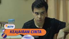 Bastian Diminta Untuk Segera Bertunangan Dengan Citra! | Keajaiban Cinta Episode 22